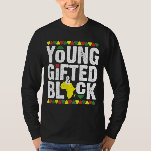 Gifted Young Black Dashiki African Pride History M T-shirt (Voorkant)