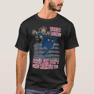 Giftige mensen, de ark van Noach gaat niet weg zon T-shirt