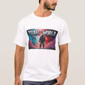 Giftige wereld T-shirt (Voorkant)