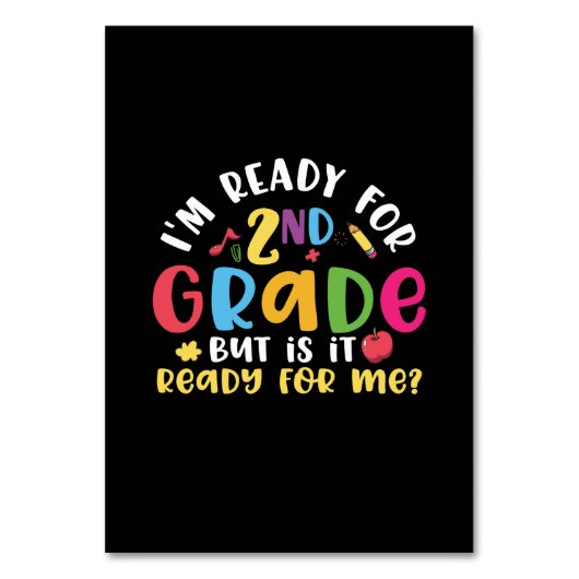 Gifts 2nd Teacher | I Am Ready For 2nd Grade Kaart (Voorkant)