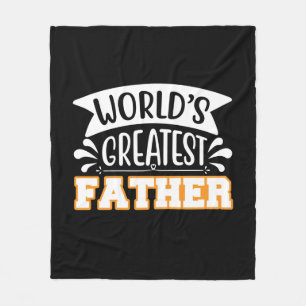 Gifts Dad De grootste vader ter wereld Fleece Deken