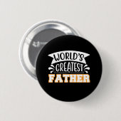 Gifts Dad | De grootste vader ter wereld Ronde Button 5,7 Cm (Voorkant /achterkant)