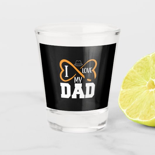 Gifts Dad | I Love My Dad Shot Glas (Voorkant)