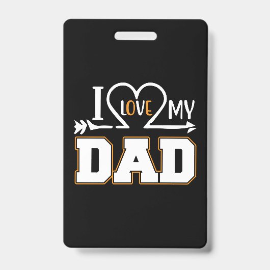 Gifts Dad | Ik hou van mijn vader Badge (Voorzijde)