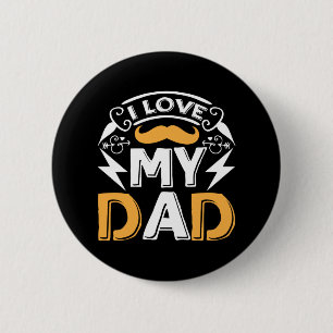 Gifts Dad Ik hou van mijn vader Ronde Button 5,7 Cm