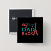 Gifts Dad | Mijn vader Rock Vierkante Button 5,1 Cm (Voorkant /achterkant)