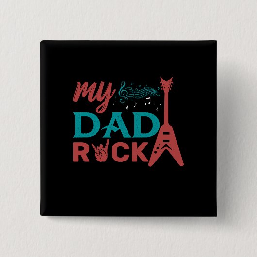 Gifts Dad | Mijn vader Rock Vierkante Button 5,1 Cm (Voorkant)