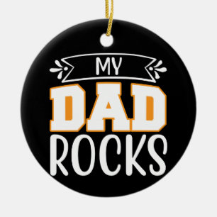 Gifts Dad Mijn vader Rocks Keramisch Ornament