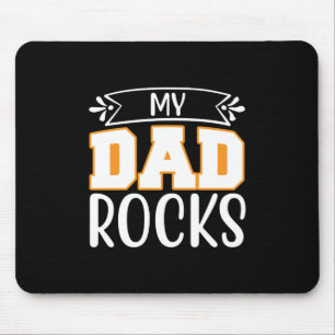 Gifts Dad   Mijn vader Rocks Muismat