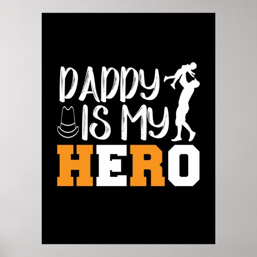 Gifts Dad | Papa is mijn Hero Poster (Voorkant)