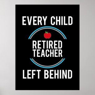 Gifts Teacher   Achtergelaten gepensioneerde leraa Poster