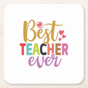 Gifts Teacher Best Teacher Ever Kartonnen Onderzetters