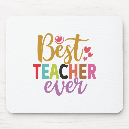 Gifts Teacher | Best Teacher Ever Muismat (Voorkant)