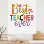 Gifts Teacher | Best Teacher Ever Poster (Keuken)