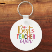 Gifts Teacher | Best Teacher Ever Sleutelhanger (Voorkant)