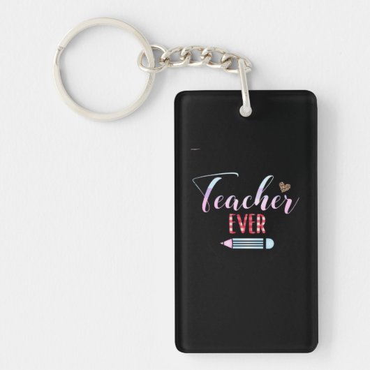 Gifts Teacher | Best Teacher Ever Sleutelhanger (Voorkant)