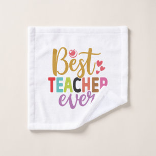 Gifts Teacher Best Teacher Ever Washandje