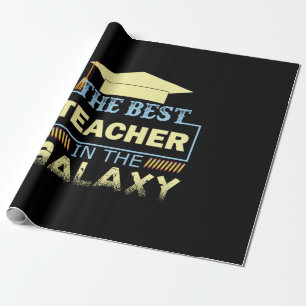 Gifts Teacher   De beste leraar in de melkweg Cadeaupapier