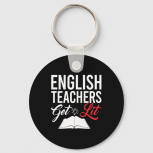 Gifts Teacher   English Teachers Get Lit Sleutelhanger