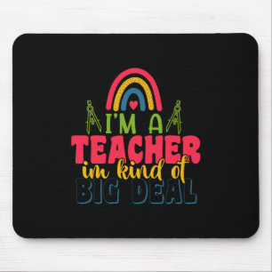 Gifts Teacher Ik ben leraar in een soort grote d Muismat