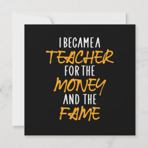 Gifts Teacher Ik word leraar voor het geld Kaart