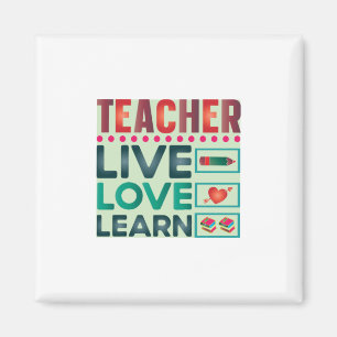Gifts Teacher Leerling leraar Live Love Magneet