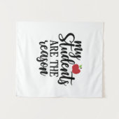 Gifts Teacher | My Students Are The Reason Wandkleed (Voorkant (horizontaal))