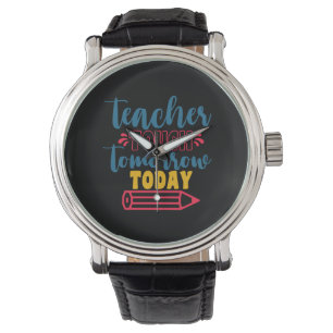 Gifts Teacher Teacher Touch Tomorrow Today Horloge