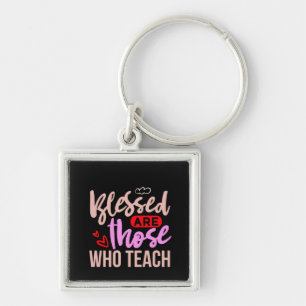 Gifts Teacher   Verdwenen zijn degenen die Sleutelhanger