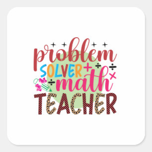 Gifts Teacher   Wiskunde probleemoplosser leraar Vierkante Sticker