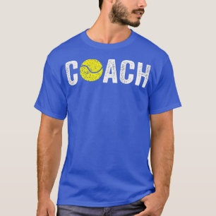 Gifts Tennis Coaches Appreciation Clothing Tennis T-shirt