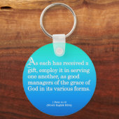Gifts van God 1 Peter 4:10 gebruiken Sleutelhanger (Voorkant)