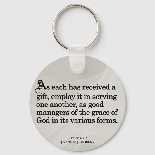 Gifts van God 1 Peter 4:10 gebruiken Sleutelhanger (Voorkant)
