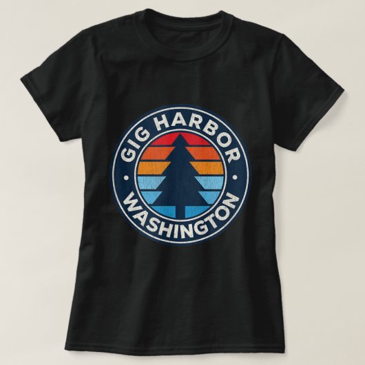 Gig Harbour Washington WA  Grafisch Retro 70's T-shirt (Design voorkant)