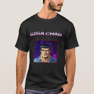 GIGA CHAD T-SHIRT