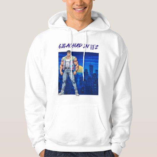 GIGACHAD IN 80S HOODIE (Voorkant)