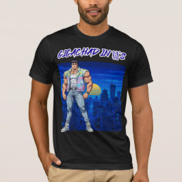 GIGACHAD IN 80S T-SHIRT