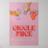 Giggle Juice Poster (Voorkant)