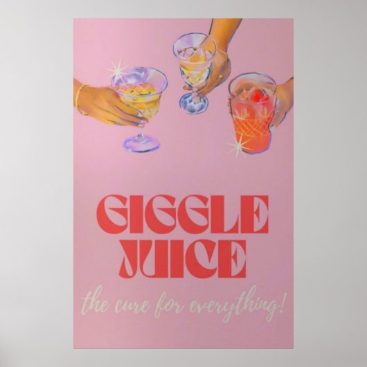 Giggle Juice Poster (Voorkant)