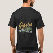 Giggles en GREENBACKS T-shirt (Achterkant)