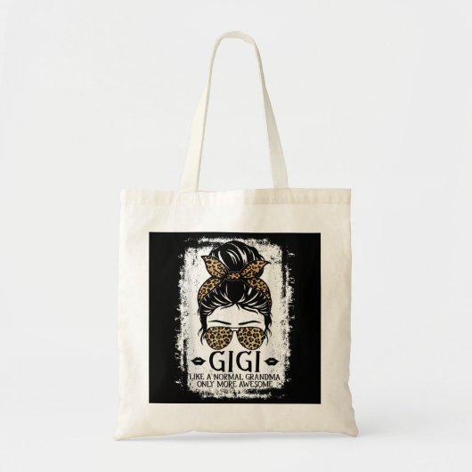 Gigi als een normale grootmoeder alleen maar meer  tote bag (Voorkant)