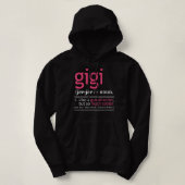Gigi als grootmoeder, maar zo veel koeler definiee hoodie (Design voorkant)