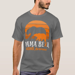 Gigi Beer ADHD Mam National ADHD Awareness Day Ora T-shirt