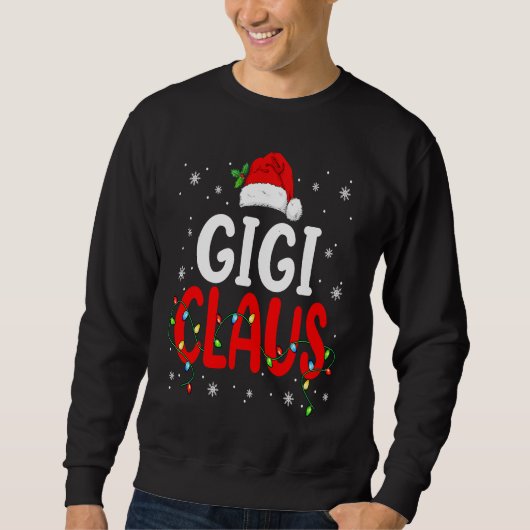 Gigi Claus Christmas Santa Lover Matching Family G Trui (Voorkant)