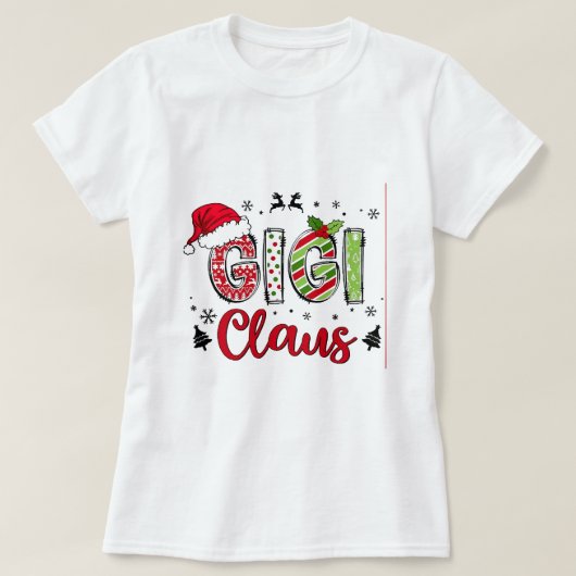 Gigi Claus KerstShirt T-shirt (Design voorkant)