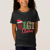 Gigi Claus Santa Hat Funny Xmas Pajama Clothing T-shirt (Voorkant)