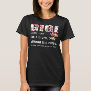 Gigi Definition Funny Grandma Moederdag Women T-shirt