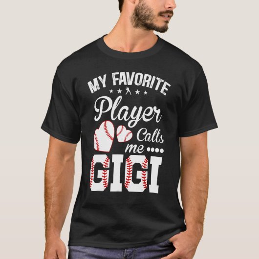 Gigi Honkbal Mijn favoriete speler noemt mij Gigi T-shirt (Voorkant)