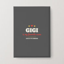 Gigi is mijn favoriete naam