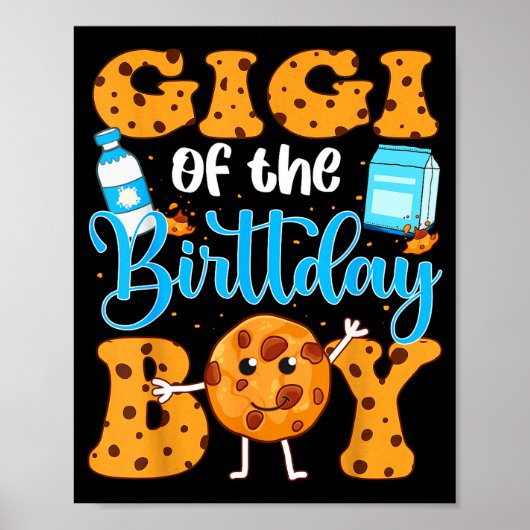 Gigi Of The Birthday Boy Milk And Cookies 1st Birt Poster (Voorkant)